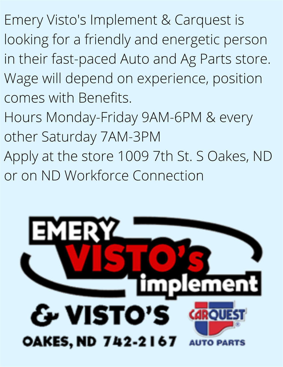 Sales Clerk at Emery Visto's Implement & Carquest