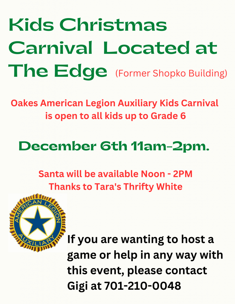 Oakes American Legion Auxiliary Kids Christmas Carnival