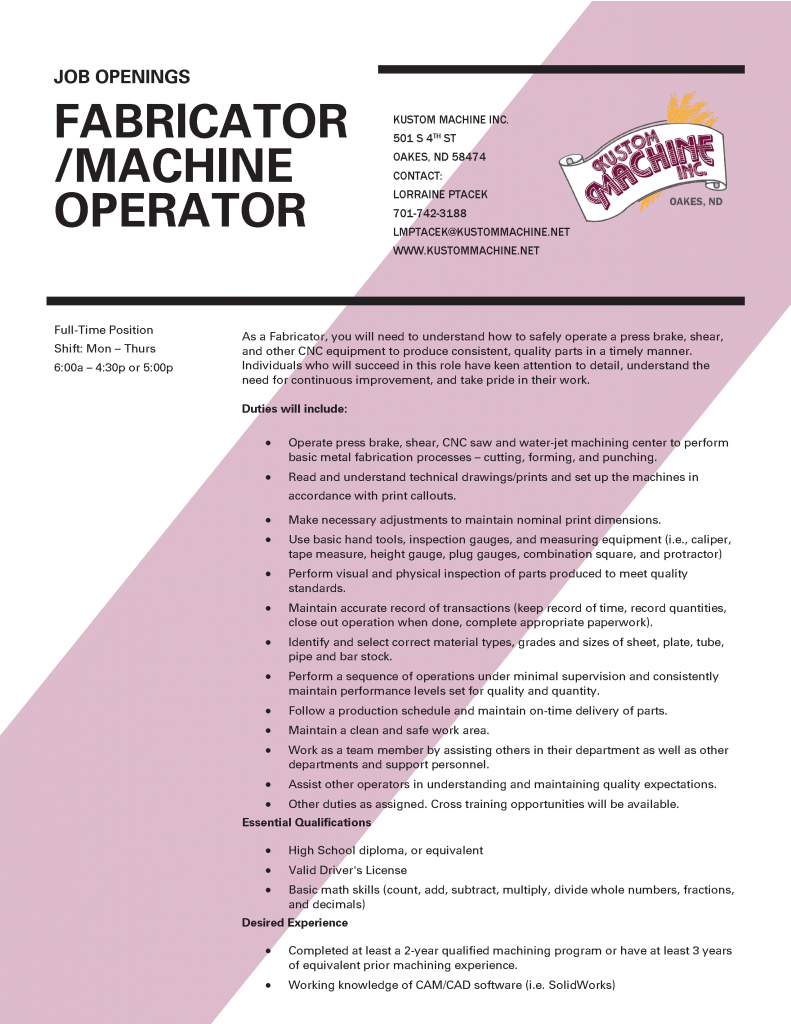 FabricatorMachine Operator at Kustom Machine Inc.