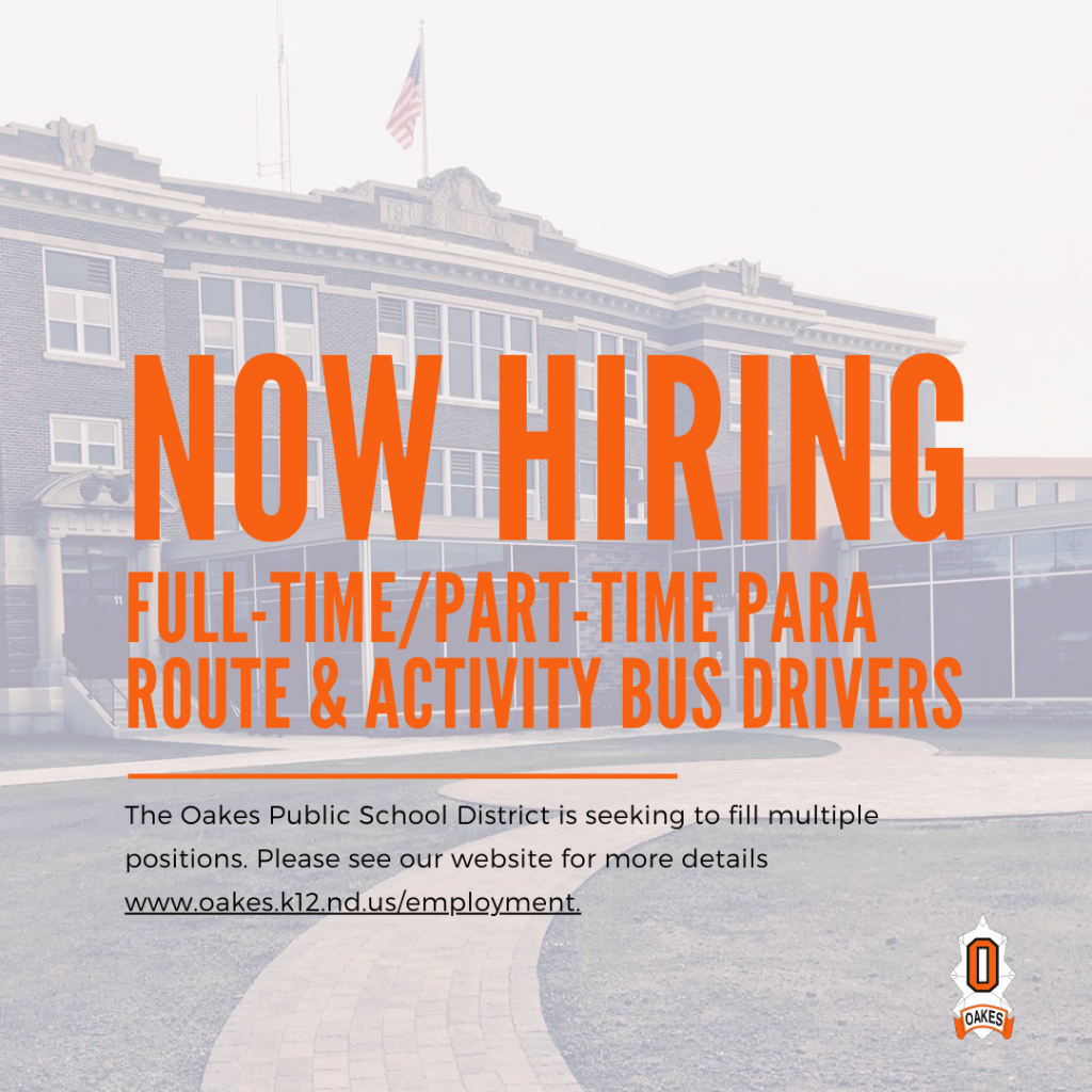 Bus Drivers Regular Routes, Activities, & Substitute Drivers at Oakes Public School