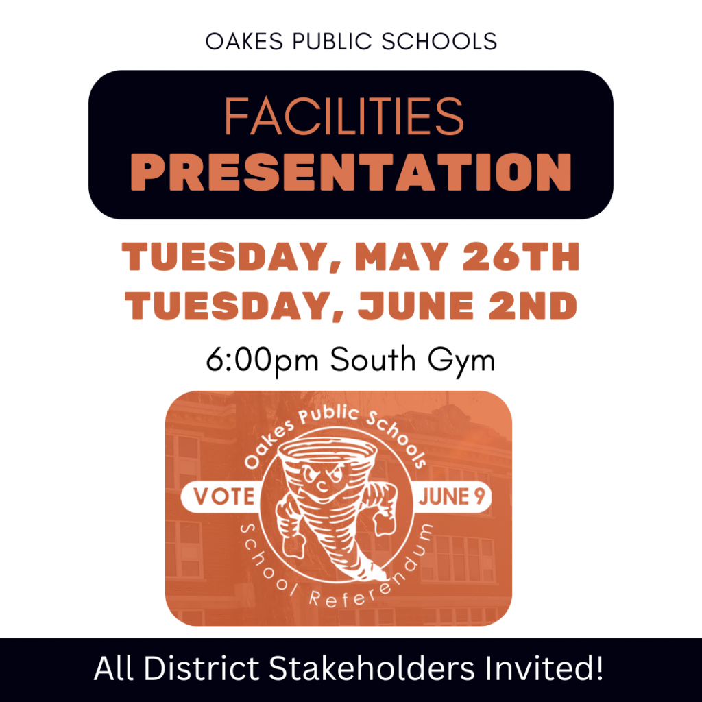 Oakes Public Schools Facilities Presentation